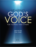 Hearing God’s Voice for Yourself and Others